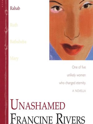 cover image of Unashamed: Rahab